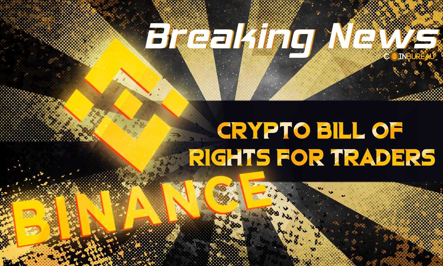 Global Exchange Binance Releases Crypto Bill of Rights For Traders