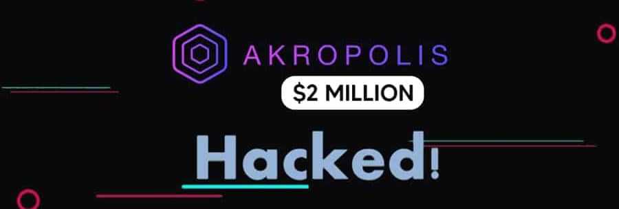 Akropolis Hacked