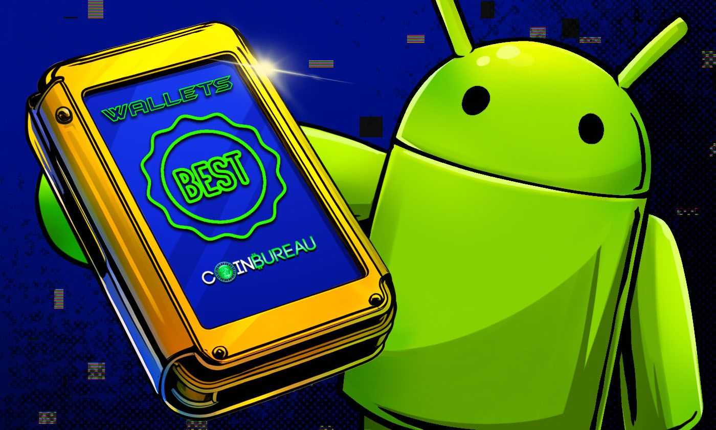 Top Android Crypto Wallets to Secure Your Cryptocurrency In 2025