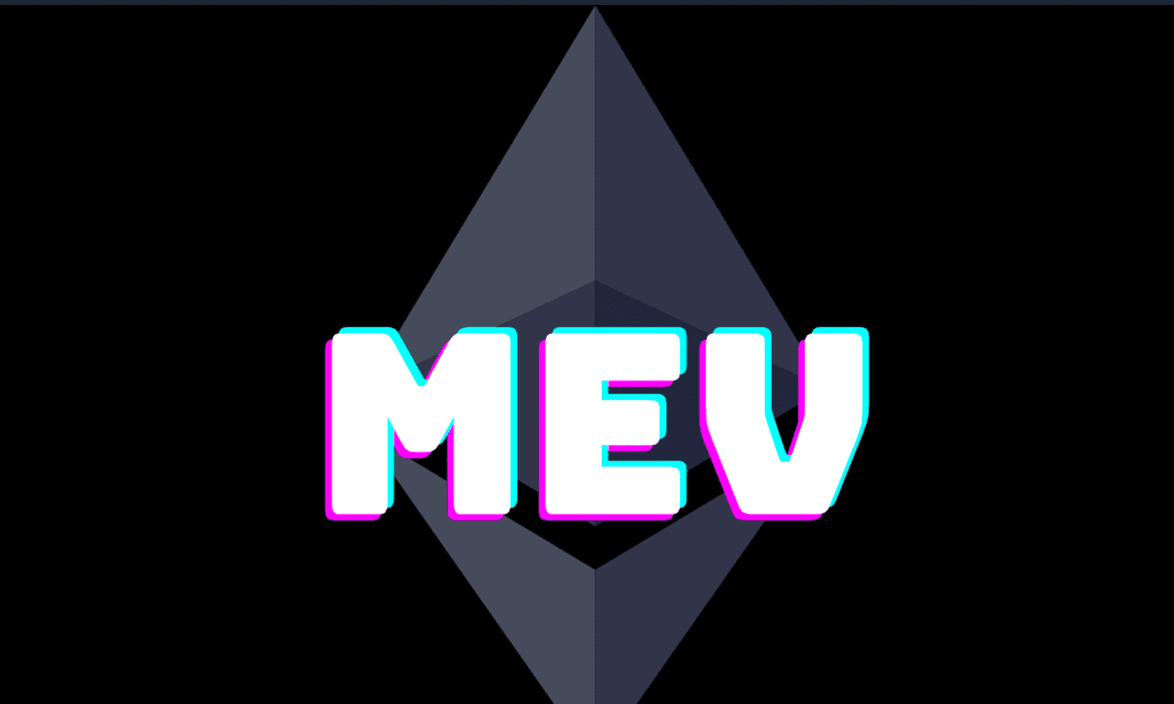 Ethereum is ground zero for Maximal Extractable Value