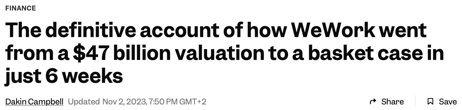 WeWork Had a Peak Valuation of $47 billion