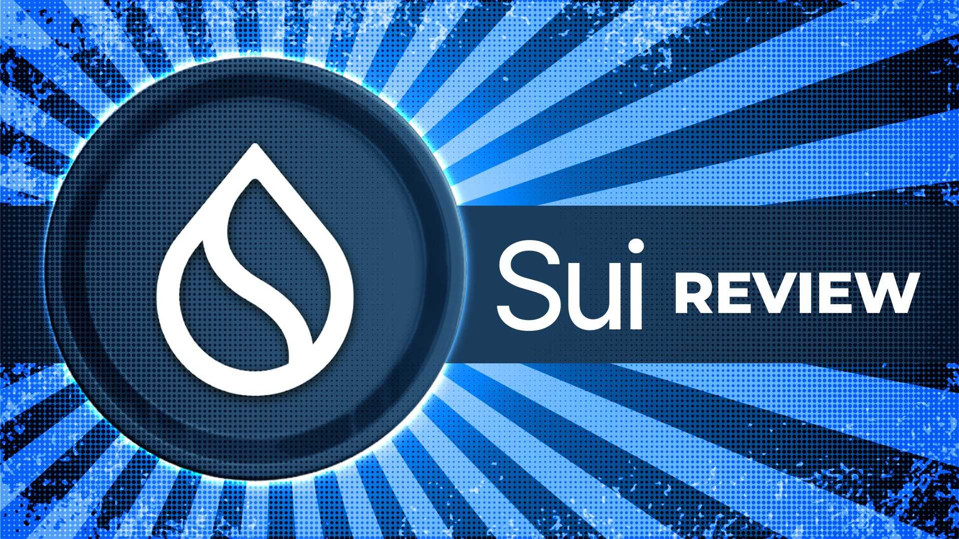 SUI Review 2025: The Ultimate High-Speed Blockchain?