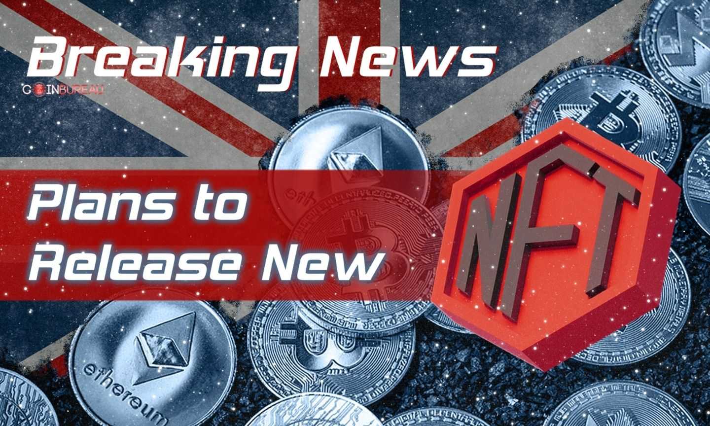 UK Government Plans to Release New NFT, Sees ‘Enormous Potential’ In Crypto