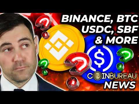 Crypto News: Binance FUD, SBF Arrest, USDC, Infinite Energy &amp; MORE!
