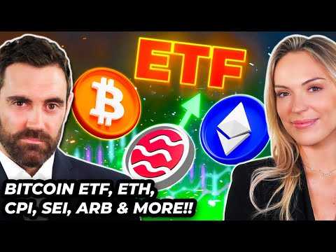 Crypto News: Bitcoin ETF, ETH, CPI Print, ARB, SEI & MORE!!