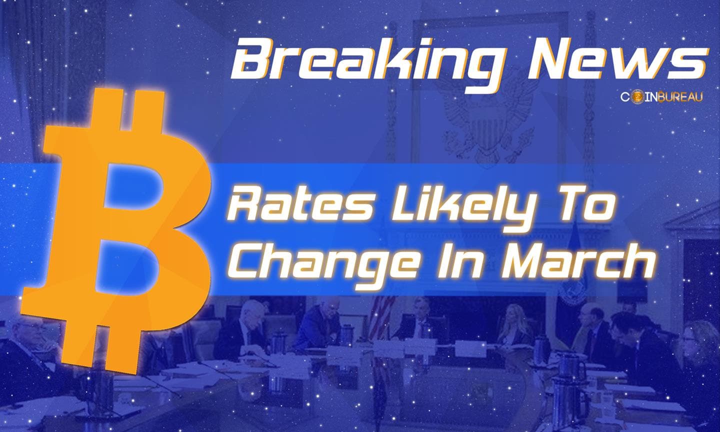 Bitcoin Reacts to FED Meeting As Rates Likely To Change In March