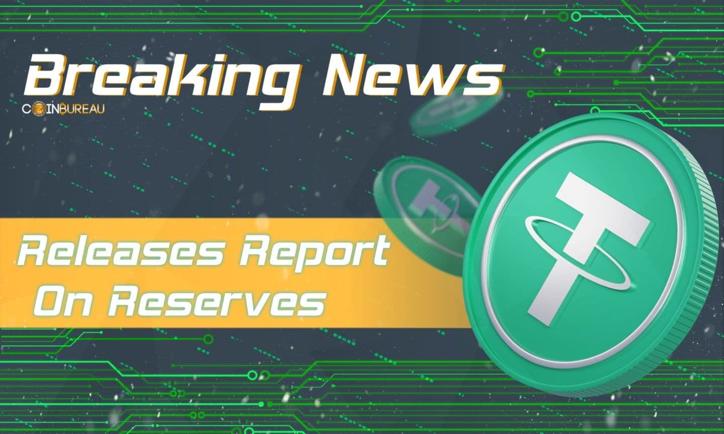 Tether Releases Report On Reserves Amid Stablecoin Drama