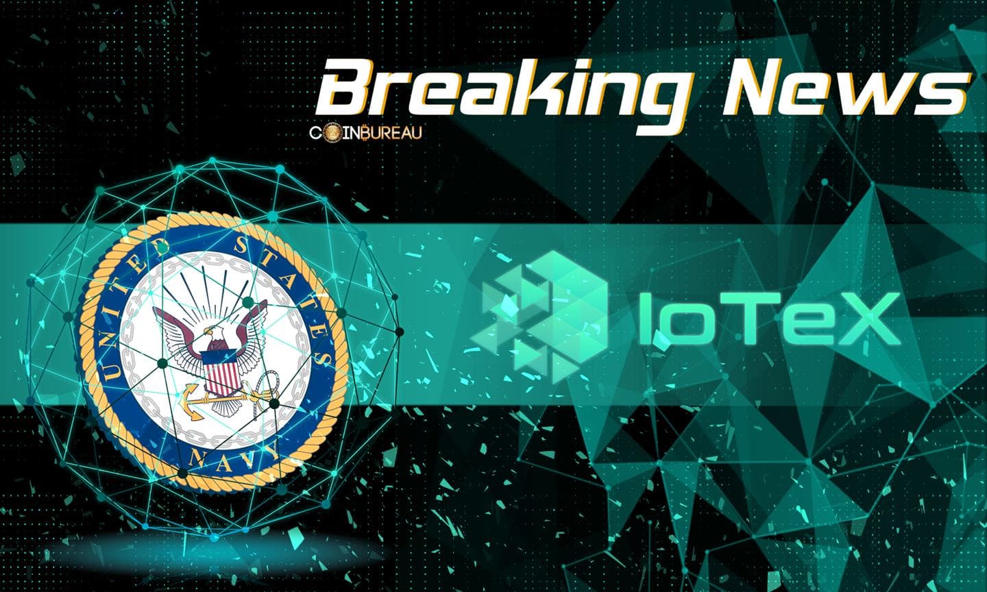 US Navy Exploring Using IoTeX to Monitor Supply Chain Logistics: Report